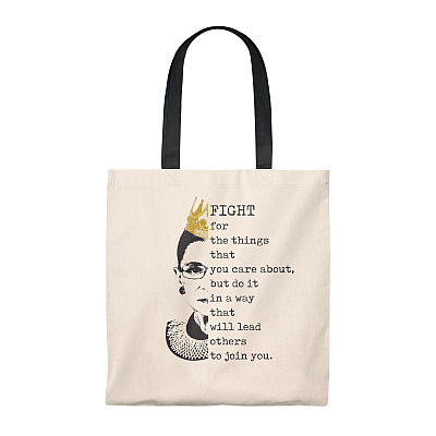 Fight For The Things That You Care Ruth Bader Ginsburg Tote Bag -  Shoulder Bag - Reusable Shopping Bag