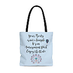 Your Body Is Not A Temple It's An Amusement Park Tote Bag - Shoulder Bag - Reusable Grocery Shopping Bag