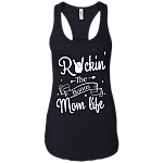 Rockin' The Bonus Mom Life Tank Top - Racerback Tank Shirt