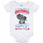 You're Doing A Great Job Baby Onesie - Funny Mothers Day Baby Onesie