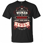 No Woman is Perfect Except Those Born in 1994 T-Shirt – Birthday Gifts for Women