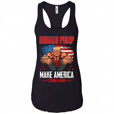 Donald Pump Gymer Tank Top - Racerback - Funny Fitness Tank Shirt