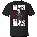 Guns Lots Of Guns John T-Shirt