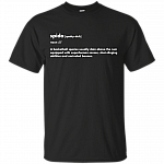 Spida Spahy-Duh Definition T-Shirt