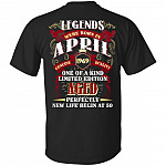 Legends were Born in April 1969 T-Shirt