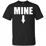 Mine T-Shirt