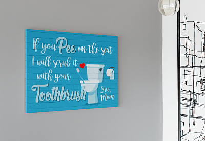 Alternative view of If You Pee On The Seat I Will Scrub It With Your Toothbrush Gallery Wrapped Framed Canvas Prints - Unframed Poster