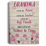 Grandma A Little Bit Parent A Little Bit Teacher Wrapped Framed Canvas Prints - Unframed Poster