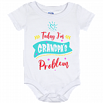 Today I'm Grandpa's Problem Colorful Baby Onesie - Baby Infant Bodysuit