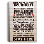 Grandparents House Rules Kitchen Open 24 Hrs What Happens Here Stay Here Funny Framed Canvas - Unframed Poster