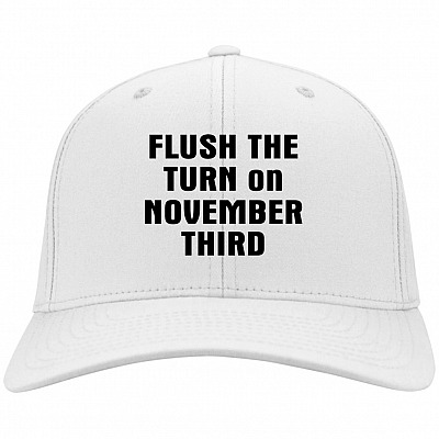 Flush The Turn On November Third Twill Cap - High-Profile Snapback Hat - Trucker Hat