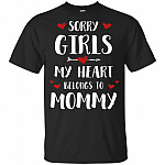 Sorry Girls My Heart Belongs To Mommy Youth T-Shirt - Kid Shirt