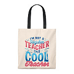 I'm Not A Regular Teacher I'm A Cool Teacher Tote Bag - Shoulder Bag - Reusable Grocery Shopping Bag