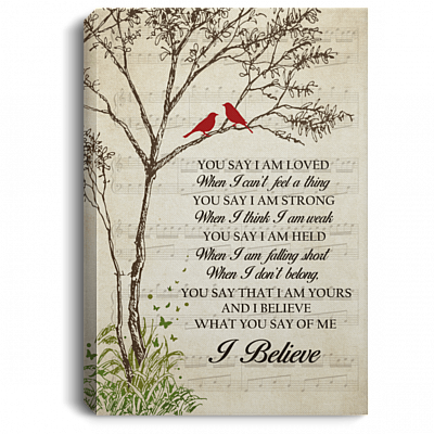 You Say I Am Loved When I Can't Feel a Thing Red Bird Framed Canvas - Unframed Poster