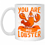 You're My Lobster Ceramic Coffee Mug - Beer Stein -Water Bottle - Color Changing Mug