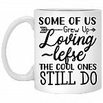Some of Us Grew Up Loving Lefse the Cool Ones Still Do Ceramic Coffee Mug - Beer Stein -Water Bottle