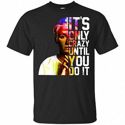 Rapinoe It is Only Crazy Until You Do It Feminism Empowerment T-Shirt - V-Neck Shirt