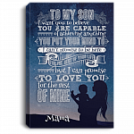 To My Son I Want You To Believe You Are Capable Of Achieving Anything Framed Canvas Prints - Unframed Poster