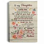 To My Daughter I Love You Gallery Wrapped Framed Canvas Prints Unframed Poster - Home Decor Wall Art