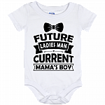 Future Ladies Man Current Mamas Boy Baby Onesie