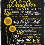 To My Daughter Never Forget That I Love You Sunflower Fleece Blanket - Premium Sherpa Blanket