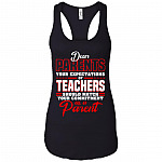 Dear Parents Your Expectations Of Teachers Cotton Tank Top Tee - Ladies Racerback Tank