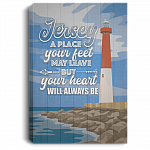 Jersey A Place Your Feet May Leave But Your Heart Will Always-Be Framed Canvas Prints - Unframed Poster