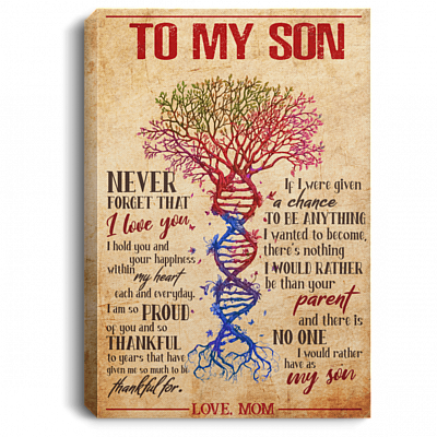 To My Son Never Forget That I Love You Framed Canvas Prints - Unframed Poster - Home Decor Wall Art