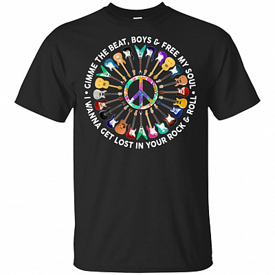 Gimme The Beat, Boys and Free My Soul I Wanna Get Lost in Your RocknRoll T-Shirt