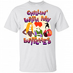 Chillin' With My Witches Three Witches Hocus Halloween T-Shirt