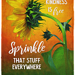 Kindness Is Free Sprinkle That Stuff Everywhere Fleece Blanket - Premium Sherpa Blanket - Woven Blanket
