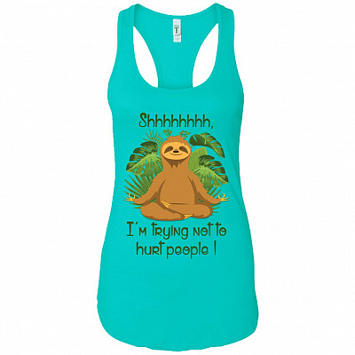 Shhh Im Trying Not To Hurt People Cotton Tank Top Tee - Ladies Racerback Tank