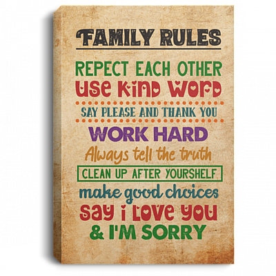 Family Rules Respect Each-Other Use Kind Words Gallery Wrapped Framed Canvas Prints - Unframed Poster