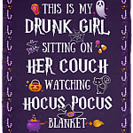 This Is My Drunk Girl Sitting On Her Couch Watching Hocus Pocus Blanket - Premium Sherpa Blanket