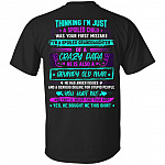 Thinking I'm Just A Spoiled Child Was Your First Mistake Print On Back T-Shirt