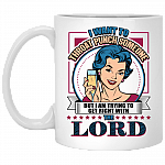I Want To Throat Punch Someone But I'm Tryin To Get Right With the Lord Coffee Mug - Beer Stein -Water Bottle