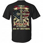 I Took A A-N-D Test God Is My Father Veterans Are My Brothers Print On Back T-Shirt - Veteran Shirt