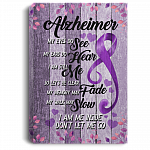 Alzheimer My Eyes Do See My Ears Do Hear Don't Let Me Go Framed Canvas - Unframed Poster