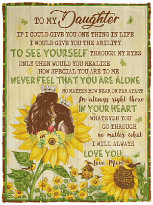 To My Daughter If I Could Give You One Thing In Life #1 Fleece Blanket - Premium Sherpa Blanket-Woven Blanket