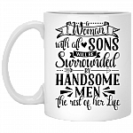 A Woman With All Sons Will Be Surrounded By Handsome Men Ceramic Coffee Mug - Beer Stein - Water Bottle