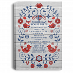 Norwegian House Rule If-You Turn It On Turn-It Off Open It Close It Framed Canvas - Unframed Poster