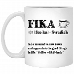 Fi-ka Definition In Swedish A Moment To Slow Down And Appreciate Life Ceramic Coffee Mug - Color Changing Mug