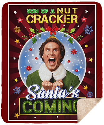 Alternative view of Son Of Nut Cracker Santa's Coming Christmas Fleece Blanket - Premium Sherpa Blanket - Woven Blanket