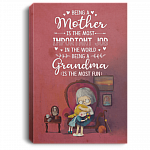 Being A Mother Is The Most Important Job In The World Being A Grandma Framed Canvas Prints - Unframed Poster