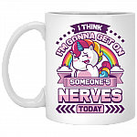 I Think I'm Gonna Get On Someone's Nerves Today Funny Coffee Mug - Travel Mug - Water Bottle
