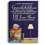 I Can't Promise My Grandchildren That I Will Be Here Canvas Prints - Unframed Poster - Home Decor Wall Art