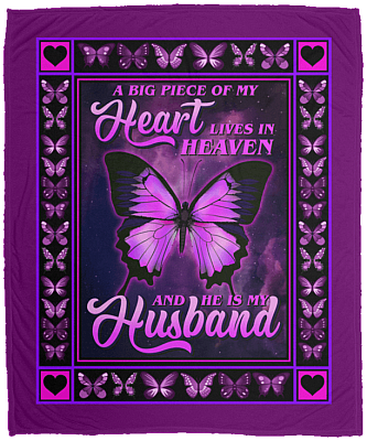 A Big Piece of My Heart Lives in Heaven and He Is My Husband Fleece Blanket-Premium Sherpa Blanket