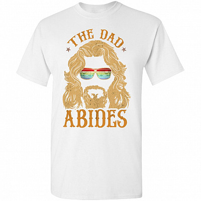 Vintage The Dad Abides T-Shirt | Funny Father's Day Gifts Tee