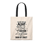 I'm Not Just An Aunt I'm A Big Cup Of Wonderful Covered In Awesome Sassy Aunt Tote Bag - Shoulder Bag