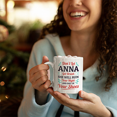Alternative view of Don't Let Get Drunk She Will Ruin Your Night Personalized Ceramic Coffee Mug - Beer Stein -Water Bottle